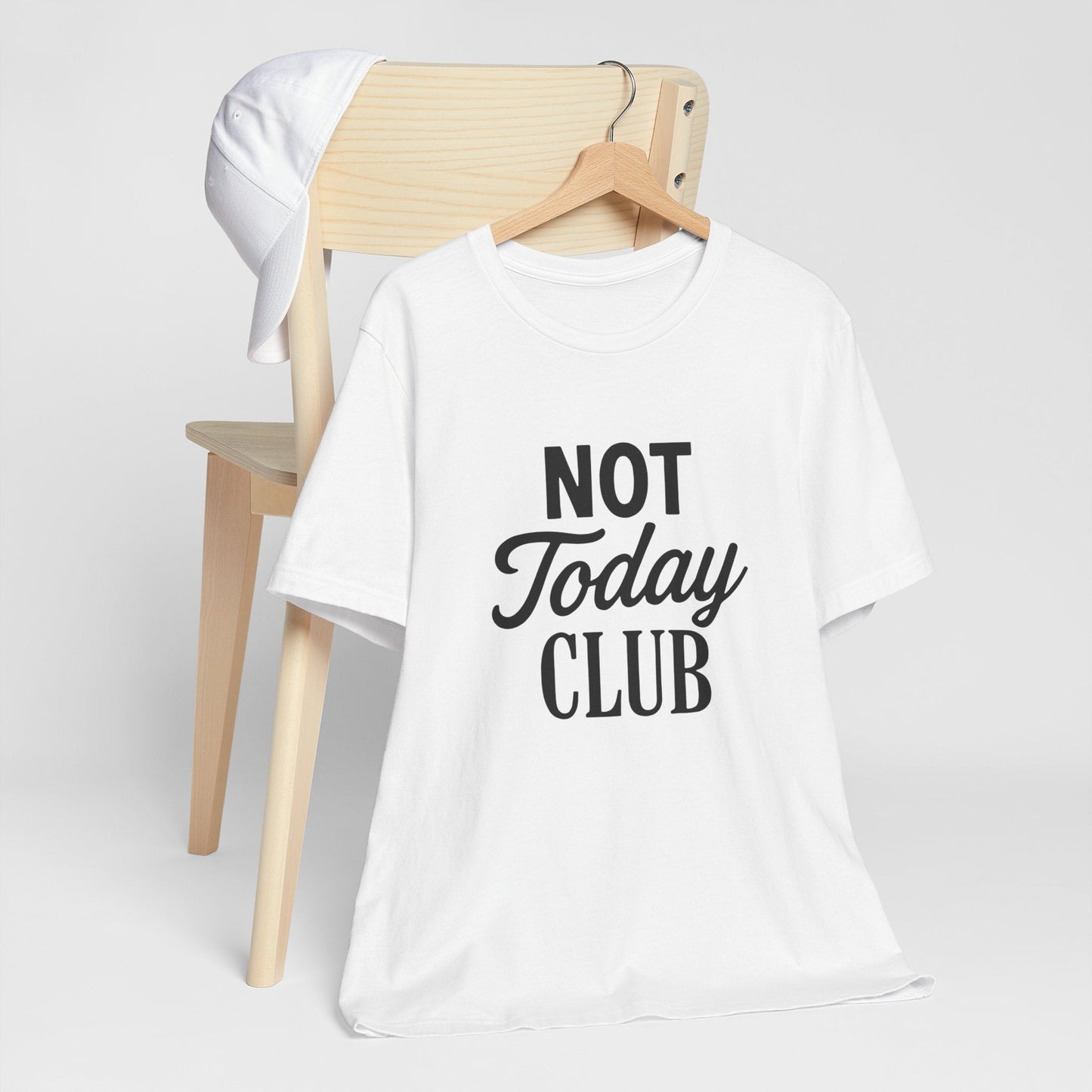 Keep Calm & Join the Not Today Club Tee, Casual Statement T-Shirt, Gift for Friends, Motivational Apparel, Relaxed Couple's Shirt, [...]