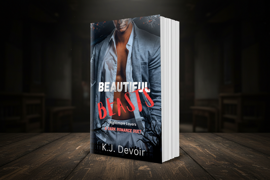 Beautiful Beasts -  billionaire stalkers duet (signed paperback)